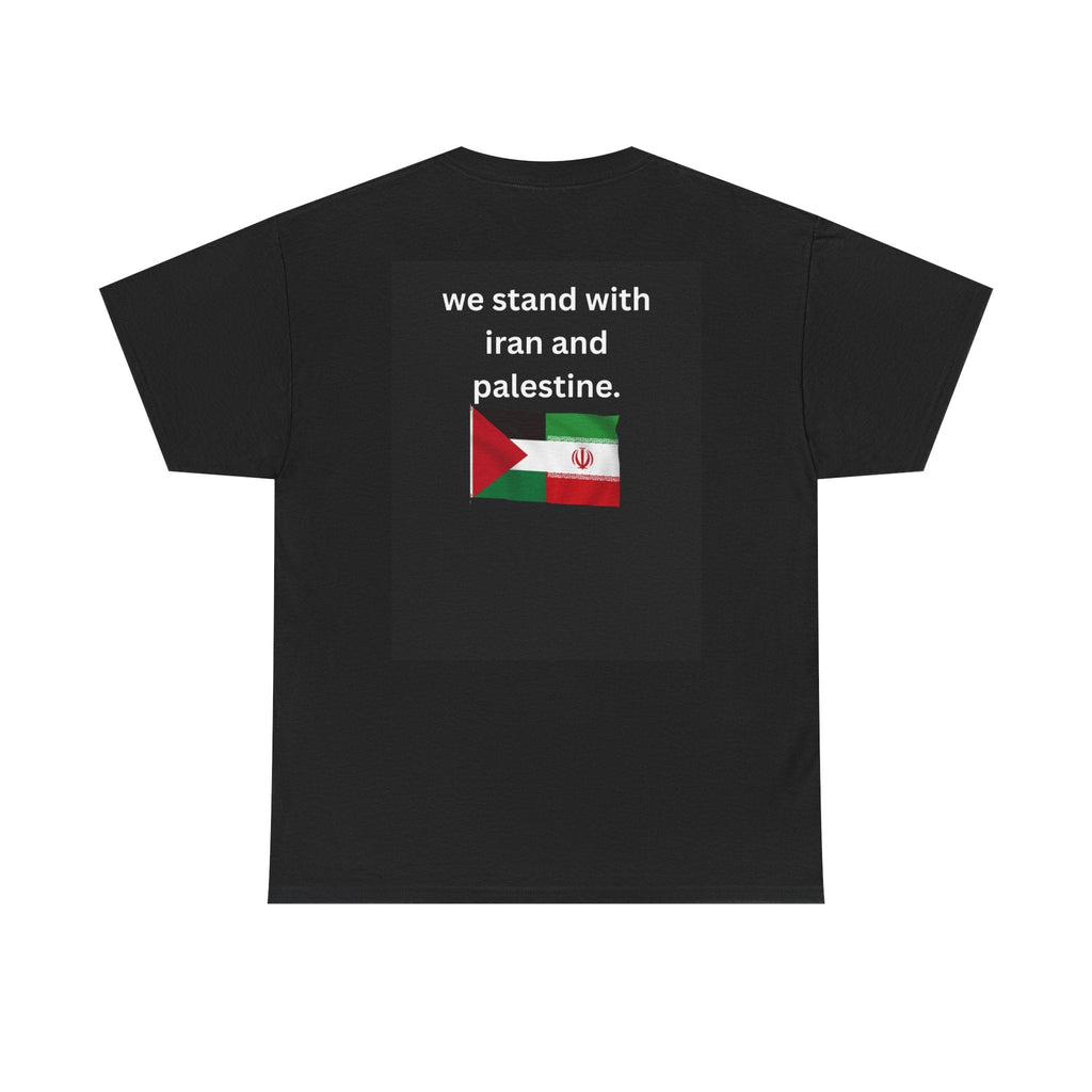 "Stand Strong" Resistance Tee ,stand with iran and palestine TEES AND FABLE